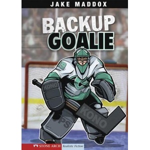 Backup Goalie | Jake Maddox, Sean Tiffany, Bob Temple (ISBN: 9781434205179)