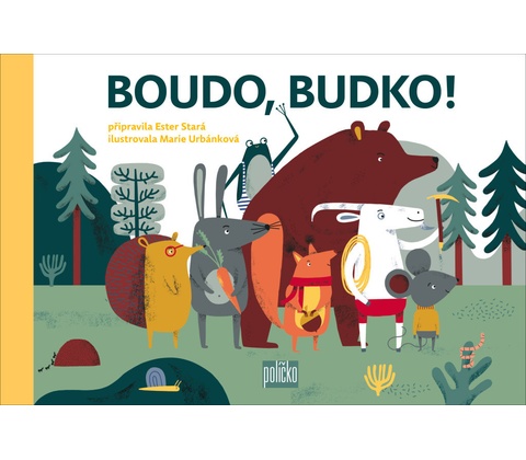 Boudo, budko!