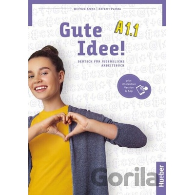 Gute Idee! A1.1 Arbeitschbuch + interaktive Version - pracovný zošit s kódom