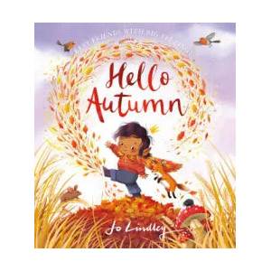 Hello Autumn | Jo Lindley (ISBN: 9780755503421)