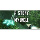 Hry na PC A Story About My Uncle