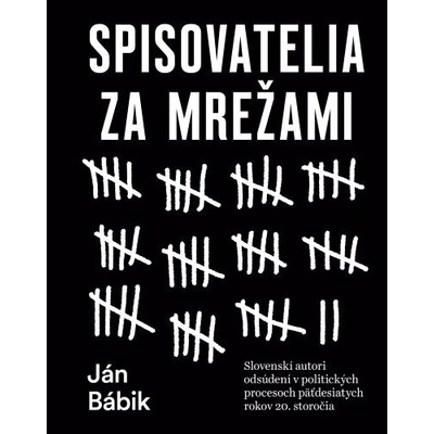 Spisovatelia za mrežami - Ján Bábik