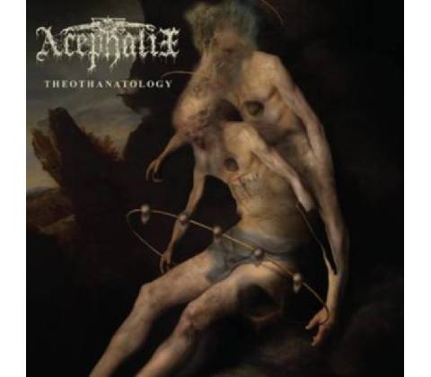Theothanatology - Acephalix CD