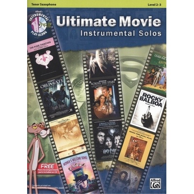 Ultimate Movie Instrumental Solos skladby pre tenorový saxofón a klavír