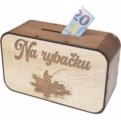 Drevená pokladnička s nápisom - Na rybačku