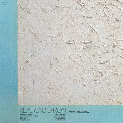 Reverend Baron - From Anywhere LP