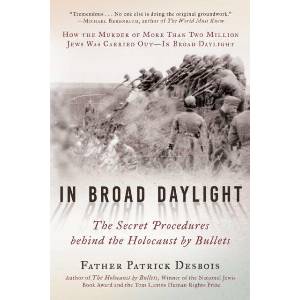 In Broad Daylight | Father Patrick Desbois, Andrej Umansky (ISBN: 9781948924627)