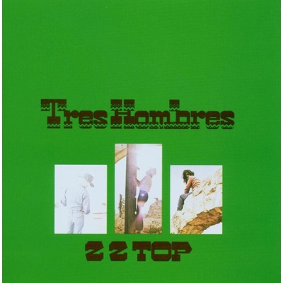 ZZ Top - Tres Hombres (Reissue) (Remastered) (CD) (0081227896621)