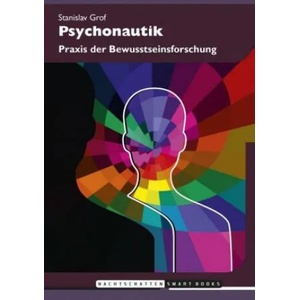 Psychonautik | Stanislav Grof (2018)