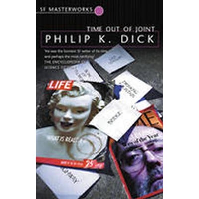 Time Out Of Joint - S.F. Masterworks - Paperba... - Philip K. Dick