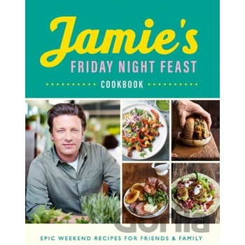 Jamies Friday Night Feast Cookbook