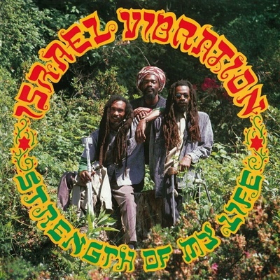 Strength Of My Life - Israel Vibration CD