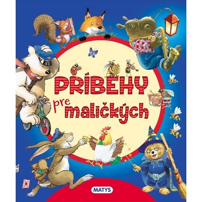Matys Príbehy pre maličkých