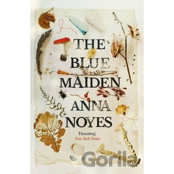 The Blue Maiden - Anna Noyes