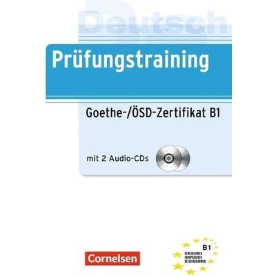 Prüfungstraining Goethe-Zertifikat B1 Roland Dittrich; Dieter Maenner DE