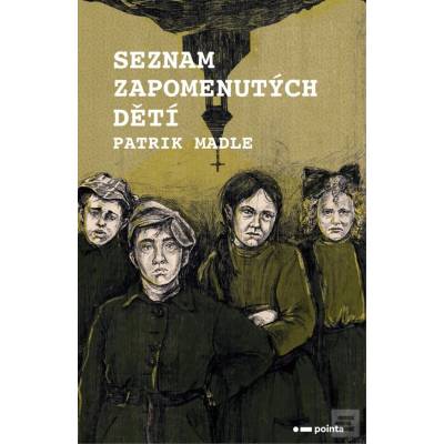 Seznam zapomenutých dětí - Patrik Madle