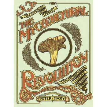 Mycocultural Revolution