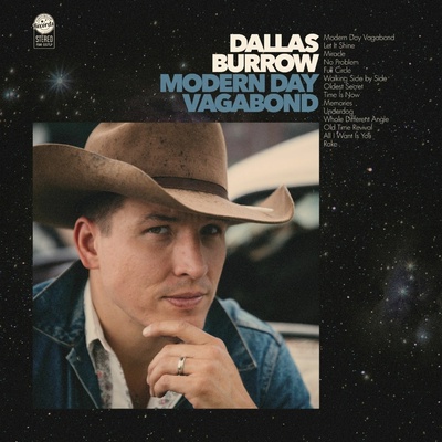 Dallas Burrow: Modern Day Vagabond