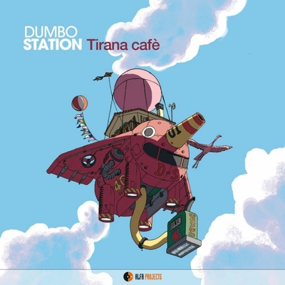 Dumbo Station - Tirana Cafe 2 LP