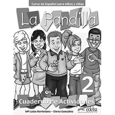 La Pandilla: 2 Cuaderno de actividades
