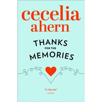 Thanks for the Memories - Cecelia Ahern