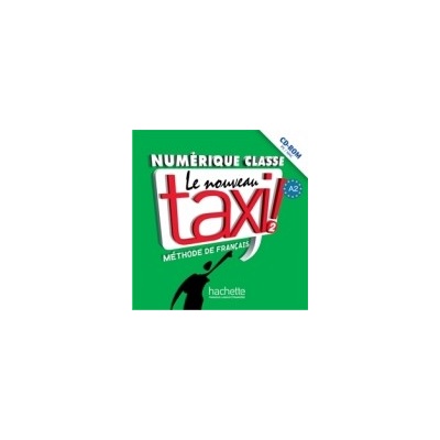 LE NOUVEAU TAXI! 2 MANUEL NUMÉRIQUE INTERACTIF
