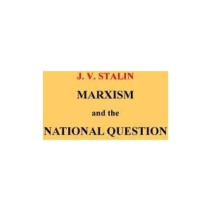 Marxism and the National Question | J V Stalin (ISBN: 9781507869390)