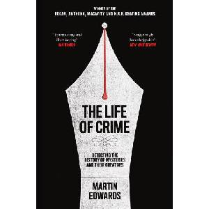 Life of Crime | Martin Edwards (ISBN: 9780008192440)