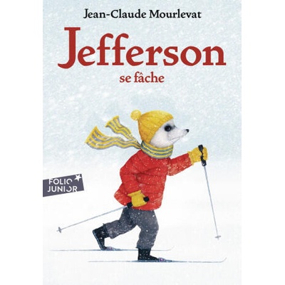 JEFFERSON SE FACHE | Jean-Claude Mourlevat
