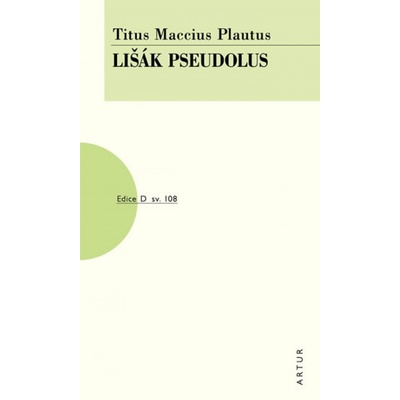 Lišák Pseudolus - Titus Maccius Plautus