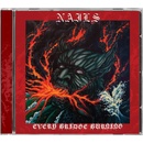 Nails Every bridge Burning 1 CD
