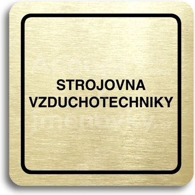 ACCEPT Piktogram strojovna vzduchotechniky - zlatá tabulka - černý tisk