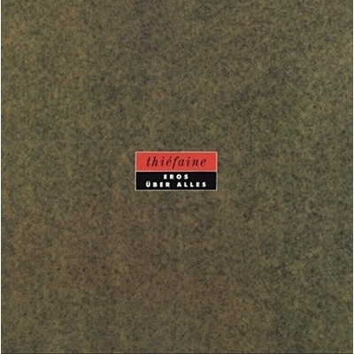 Eros Uber Alles - Hubert Thiefaine Felix LP