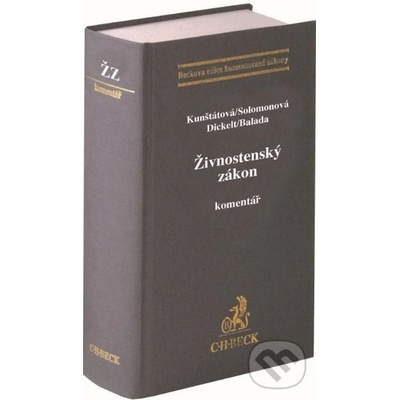 Živnostenský zákon. Komentář - Tatiana Kunštátová