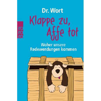Klappe zu, Affe tot