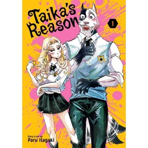 Taika's Reason, Vol. 1 (ISBN: 9781974716869)