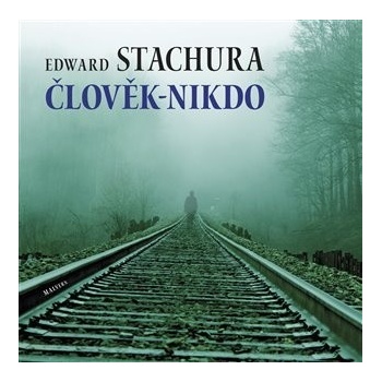 Člověk - nikdo