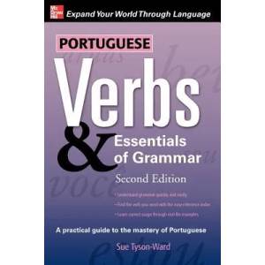 Portuguese Verbs & Essentials of Grammar 2E. | Sue Tyson-Ward (2005)