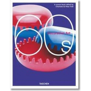 Decorative Art 60s | Charlotte Fiell (ISBN: 9783836584463)