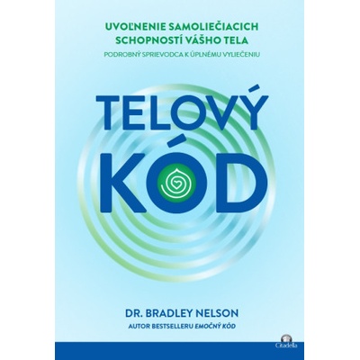 Telový kód - Bradley Nelson