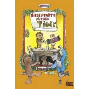 Riesenparty für den Tiger | anosch (ISBN: 9783407761057)
