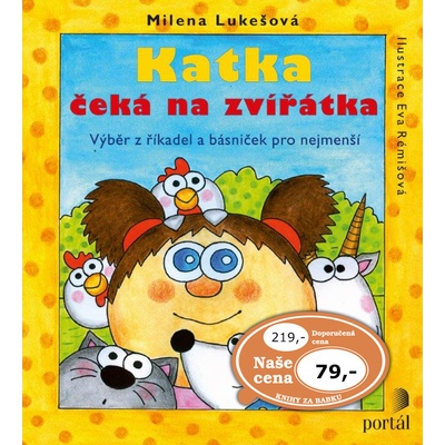 Katka čeká na zvířátka
