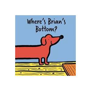 Where's Brian's Bottom? | Rob Jones (ISBN: 9781843654667)