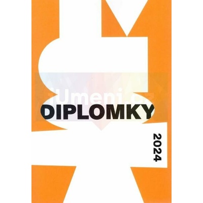 Diplomky 2024 | Vorlová Hana, Štroblová Kateřina (eds.)