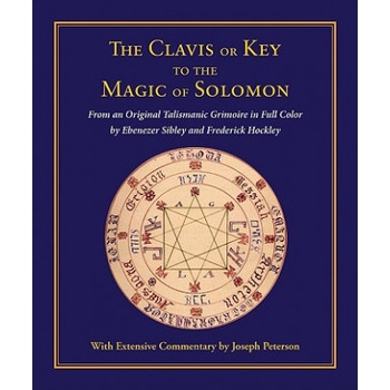 Clavis or Key to the Magic of Solomon | Joseph Peterson