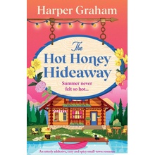 The Hot Honey Hideaway