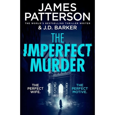 The Imperfect Murder - James Patterson
