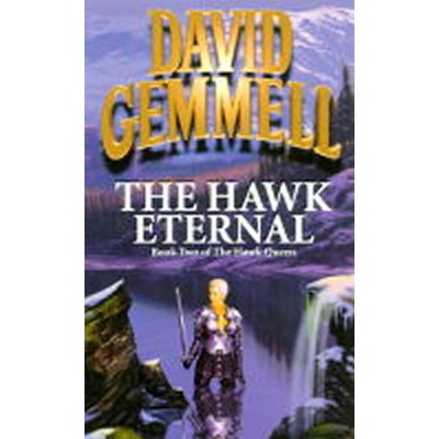 The Hawk Eternal - David Gemmell