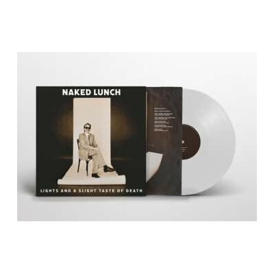 Naked Lunch: Lights (and A Slight Taste Of Death) (white Vinyl) LP – Hledejceny.cz