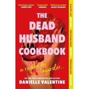 The Dead Husband Cookbook | Danielle Valentine (ISBN: 9781800819191)